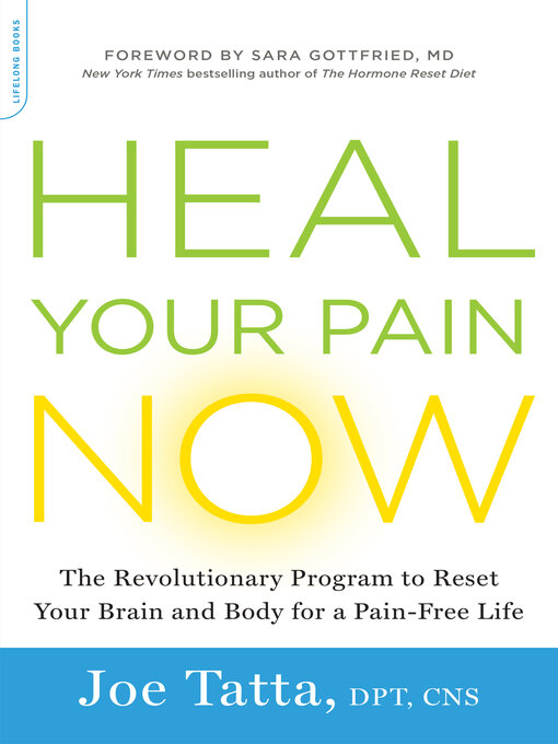 Title details for Heal Your Pain Now by Joe Tatta - Available
